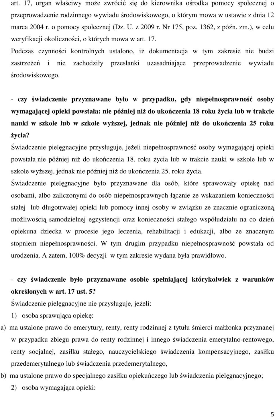 , poz. 1362, z późn. zm.), w celu weryfikacji okoliczności, o których mowa w art. 17.