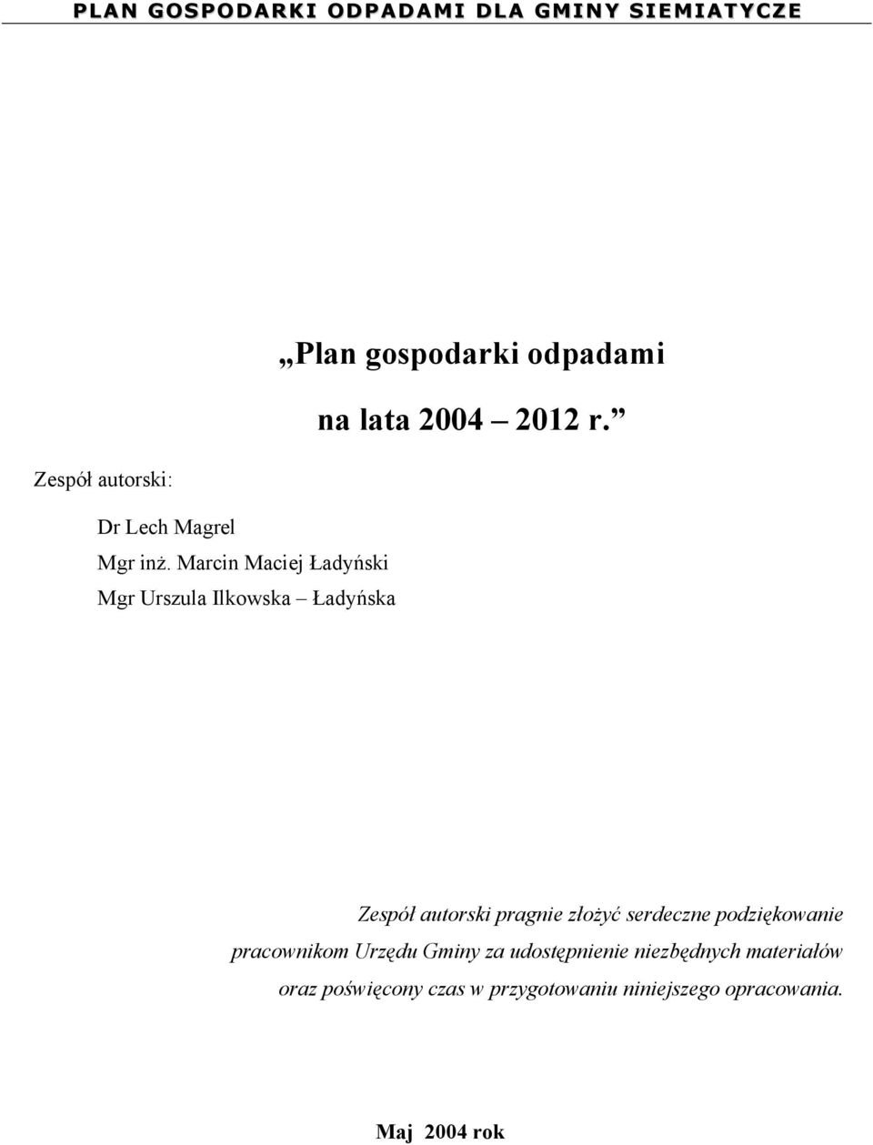 lata 2004 2012 r.