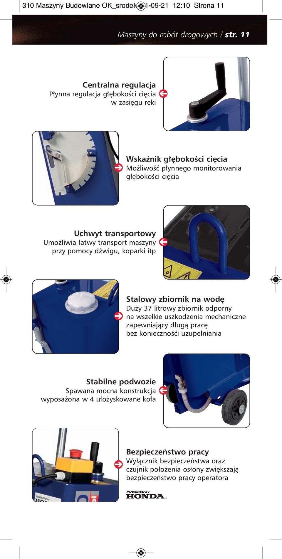 transportowy Umo liwia atwy transport maszyny przy pomocy dêwigu, koparki itp Stalowy zbiornik na wod Du y 37 litrowy zbiornik odporny na wszelkie uszkodzenia