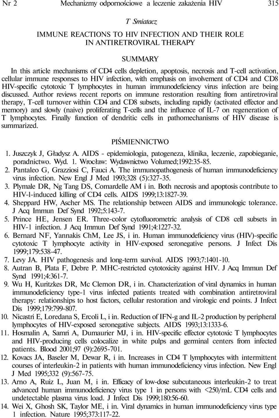 immunodeficiency virus infection are being discussed.