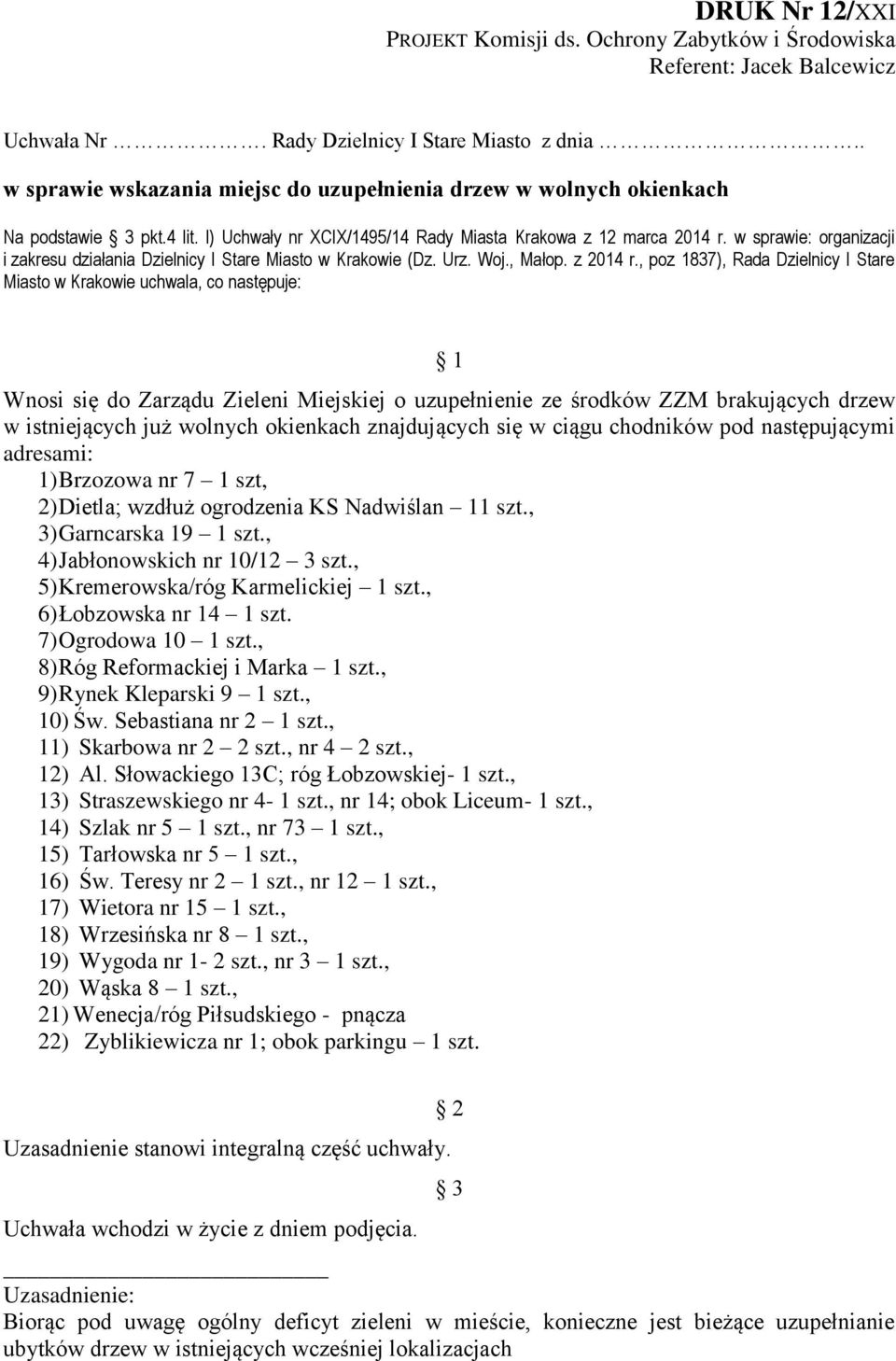 w sprawie: organizacji i zakresu działania Dzielnicy I Stare Miasto w Krakowie (Dz. Urz. Woj., Małop. z 2014 r.