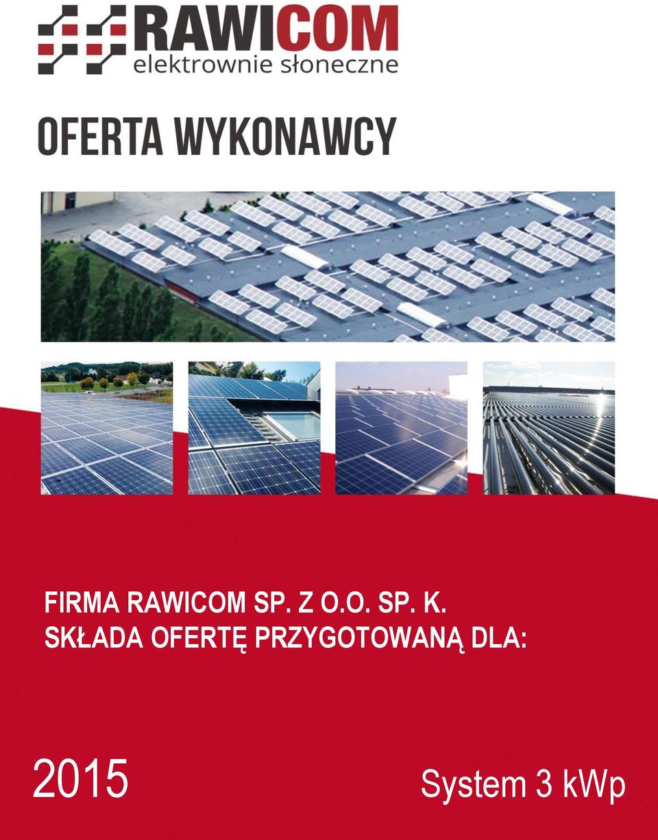 SKŁADA OFERTĘ