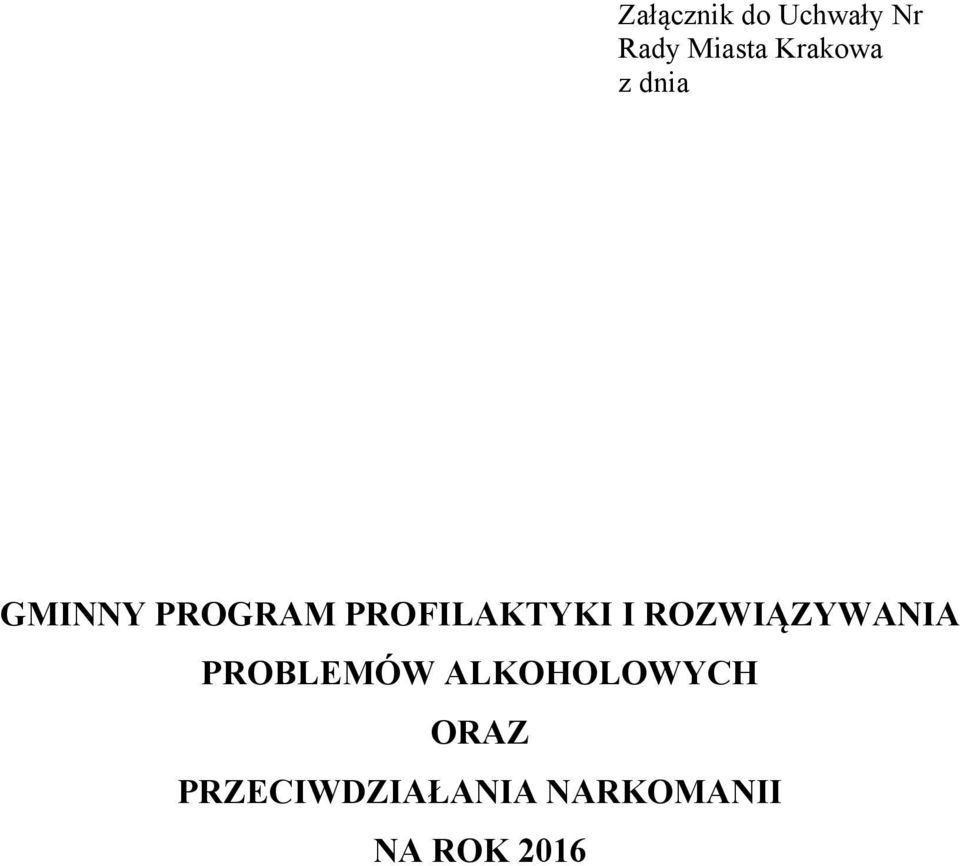 PROFILAKTYKI I ROZWIĄZYWANIA PROBLEMÓW