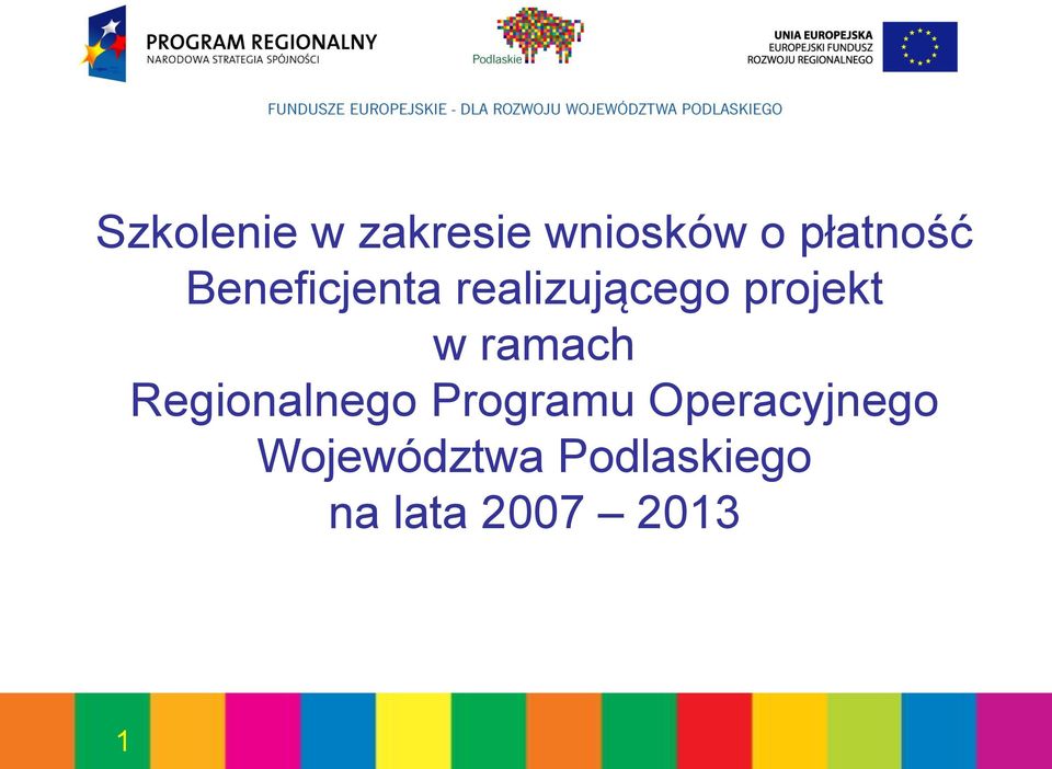 ramach Regionalnego Programu