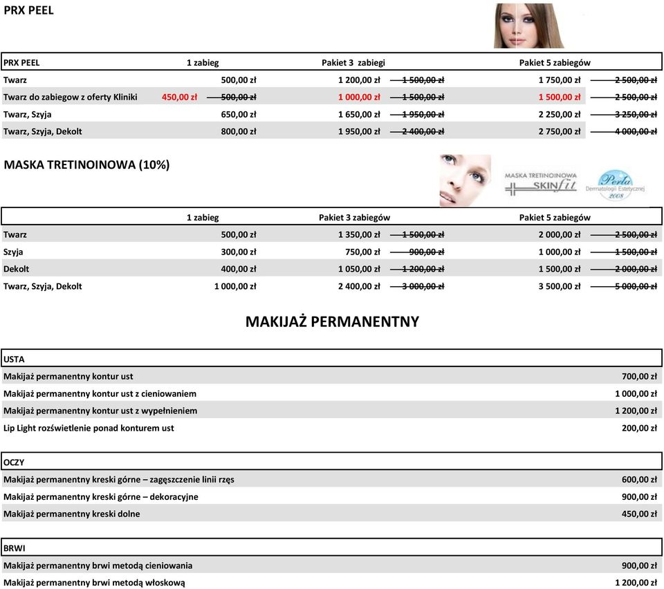 Pakiet 3 zabiegów Pakiet 5 zabiegów Twarz 500,00 zł 1 350,00 zł 1 500,00 zł 2 000,00 zł 2 500,00 zł Szyja 300,00 zł 750,00 zł 900,00 zł 1 000,00 zł 1 500,00 zł Dekolt 400,00 zł 1 050,00 zł 1 200,00