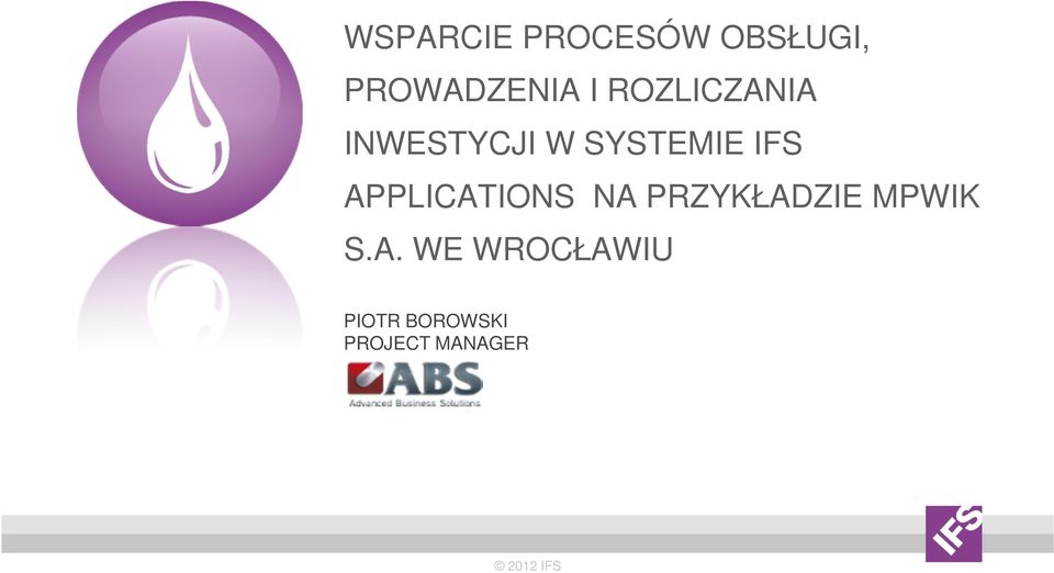 APPLICATIONS NA PRZYKŁADZIE MPWIK S.A.