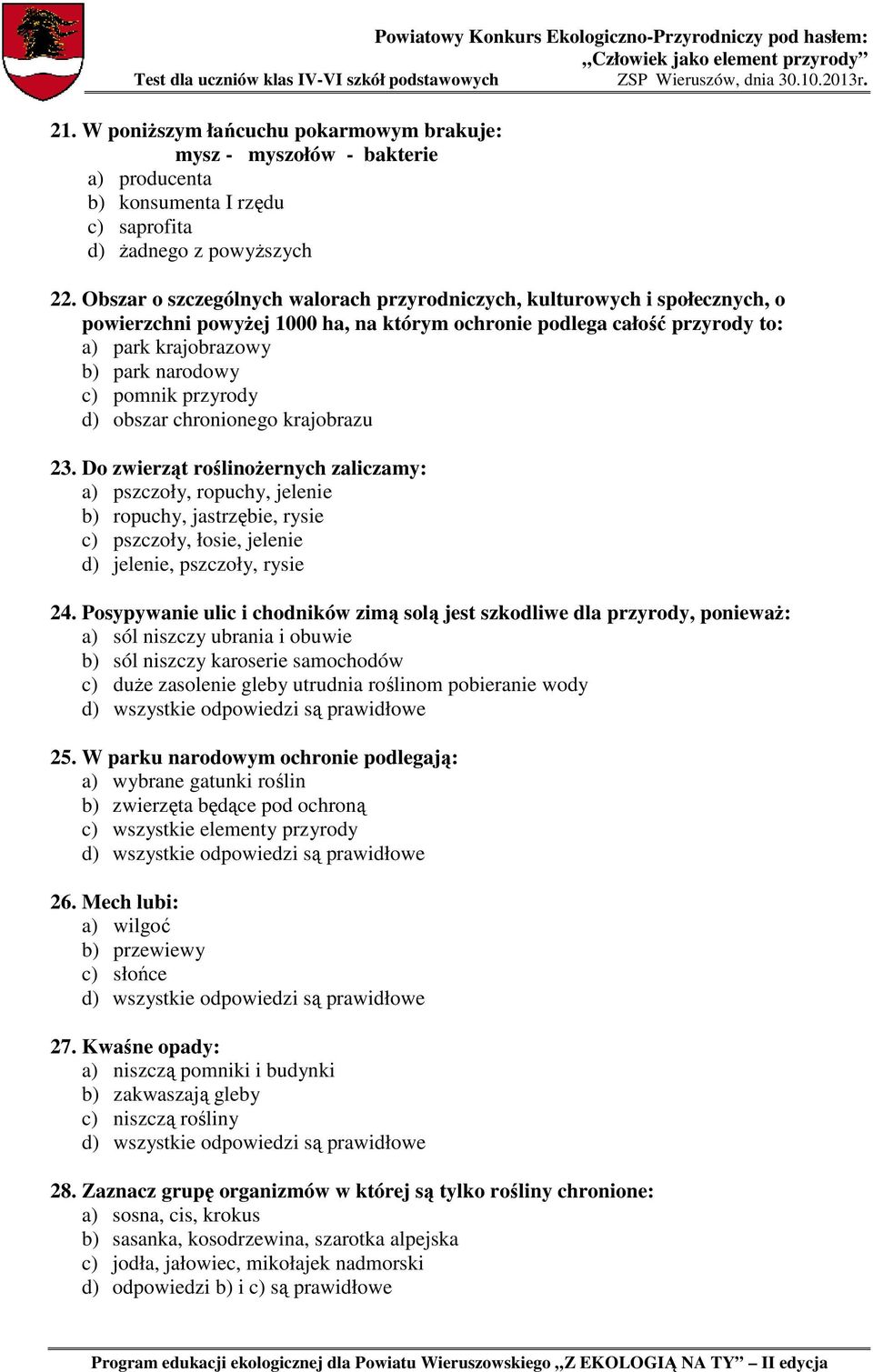przyrody d) obszar chronionego krajobrazu 23.