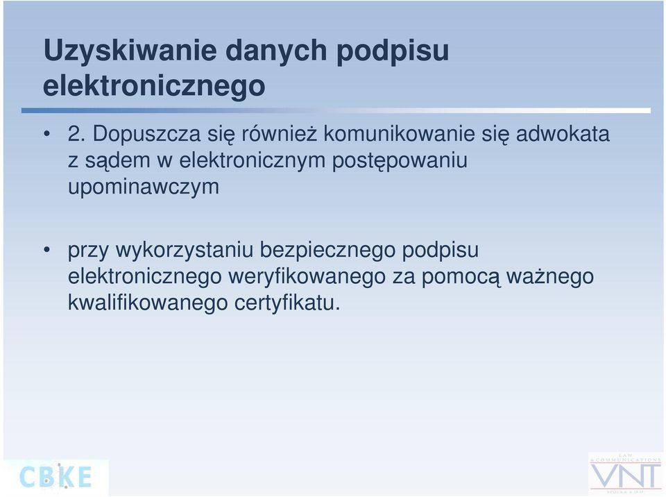 elektronicznym postępowaniu upominawczym przy wykorzystaniu