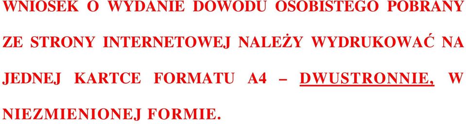 WYDRUKOWAĆ NA JEDNEJ KARTCE FORMATU