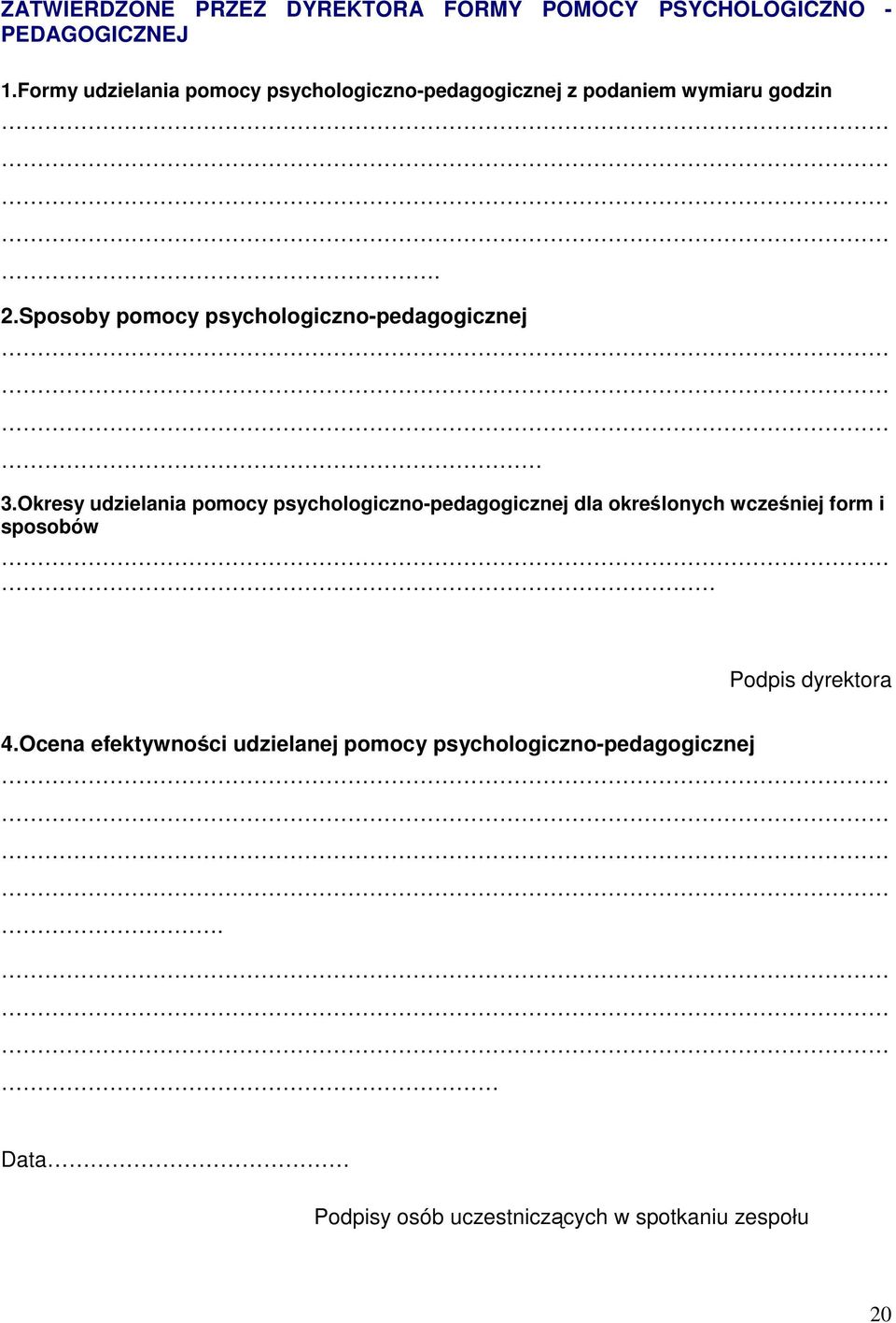 Sposoby pomocy psychologiczno-pedagogicznej 3.