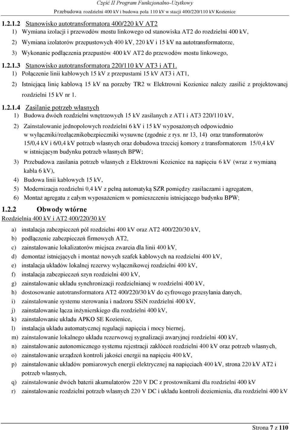 0 kv Kozienice 1.