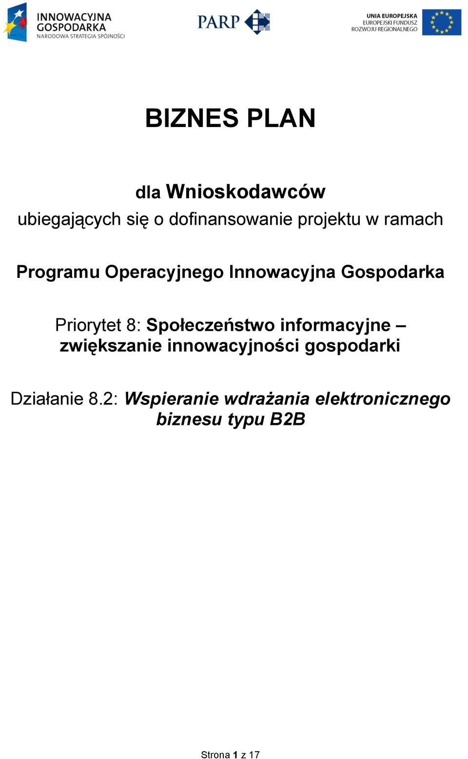 Priorytet 8: Społeczeństwo informacyjne zwiększanie innowacyjności