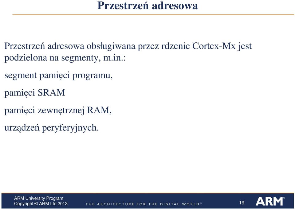podzielona na segmenty, m.in.