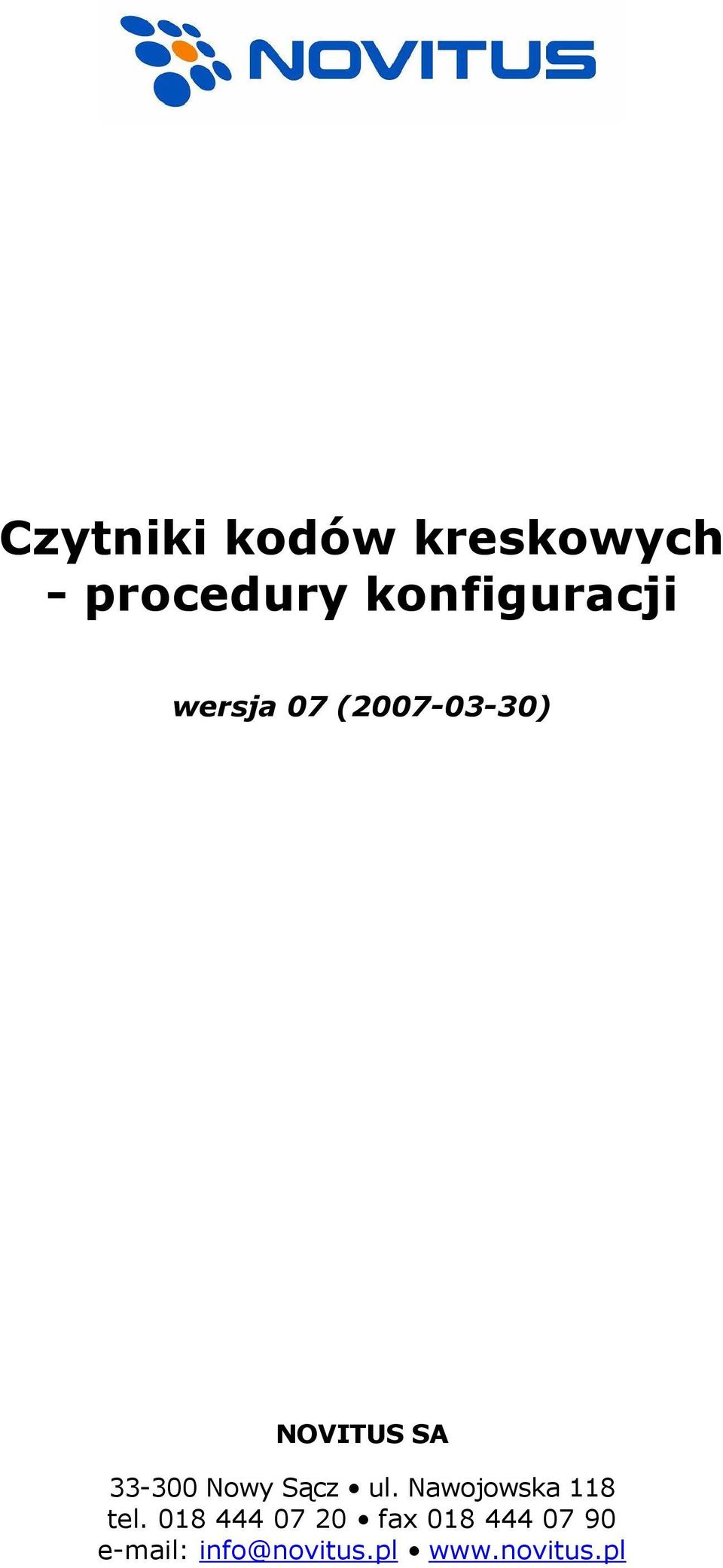 33-300 Nowy Sącz ul. Nawojowska 118 tel.