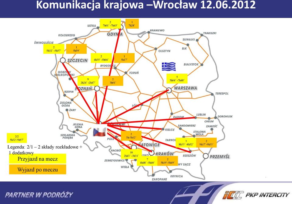 5h04-7h48 / 5h3 /5h57 Legenda: / składy rozkładowe +