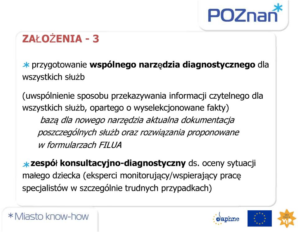 aktualna dokumentacja poszczególnych s u b oraz rozwiązania proponowane w formularzach FILUA zespó