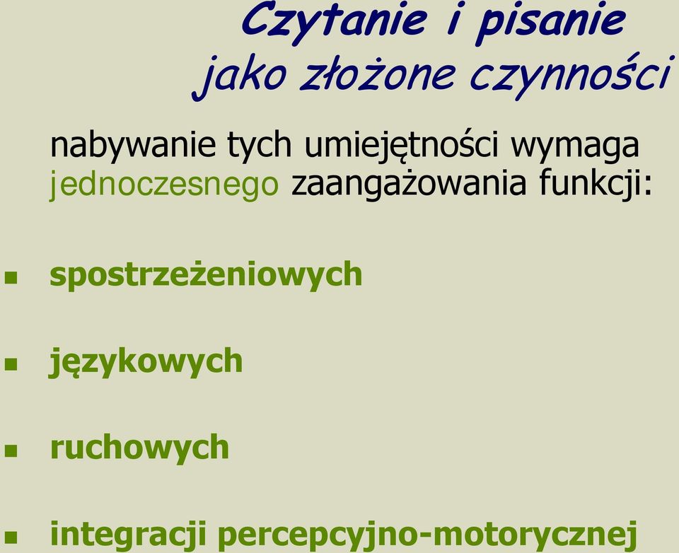 jednoczesnego zaangażowania funkcji: