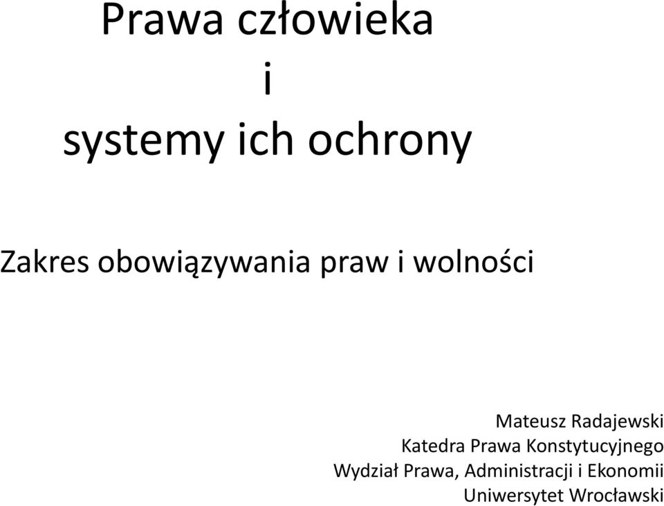 Radajewski Katedra Prawa Konstytucyjnego