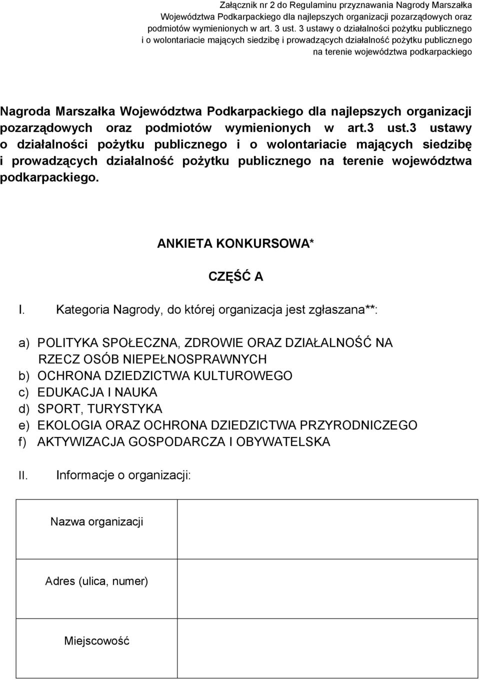 Podkarpackiego dla najlepszych organizacji pozarządowych oraz podmiotów wymienionych w art.3 ust.