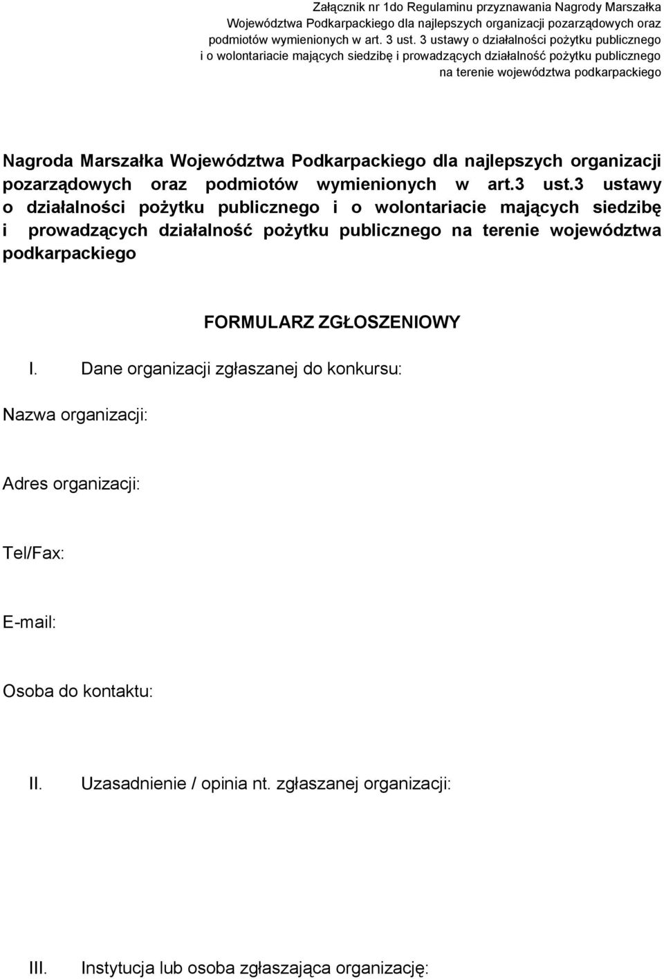 Podkarpackiego dla najlepszych organizacji pozarządowych oraz podmiotów wymienionych w art.3 ust.