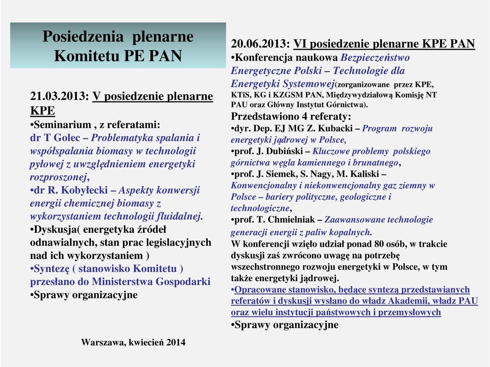 Kobyłecki Aspekty konwersji energii chemicznej biomasy z wykorzystaniem technologii fluidalnej.