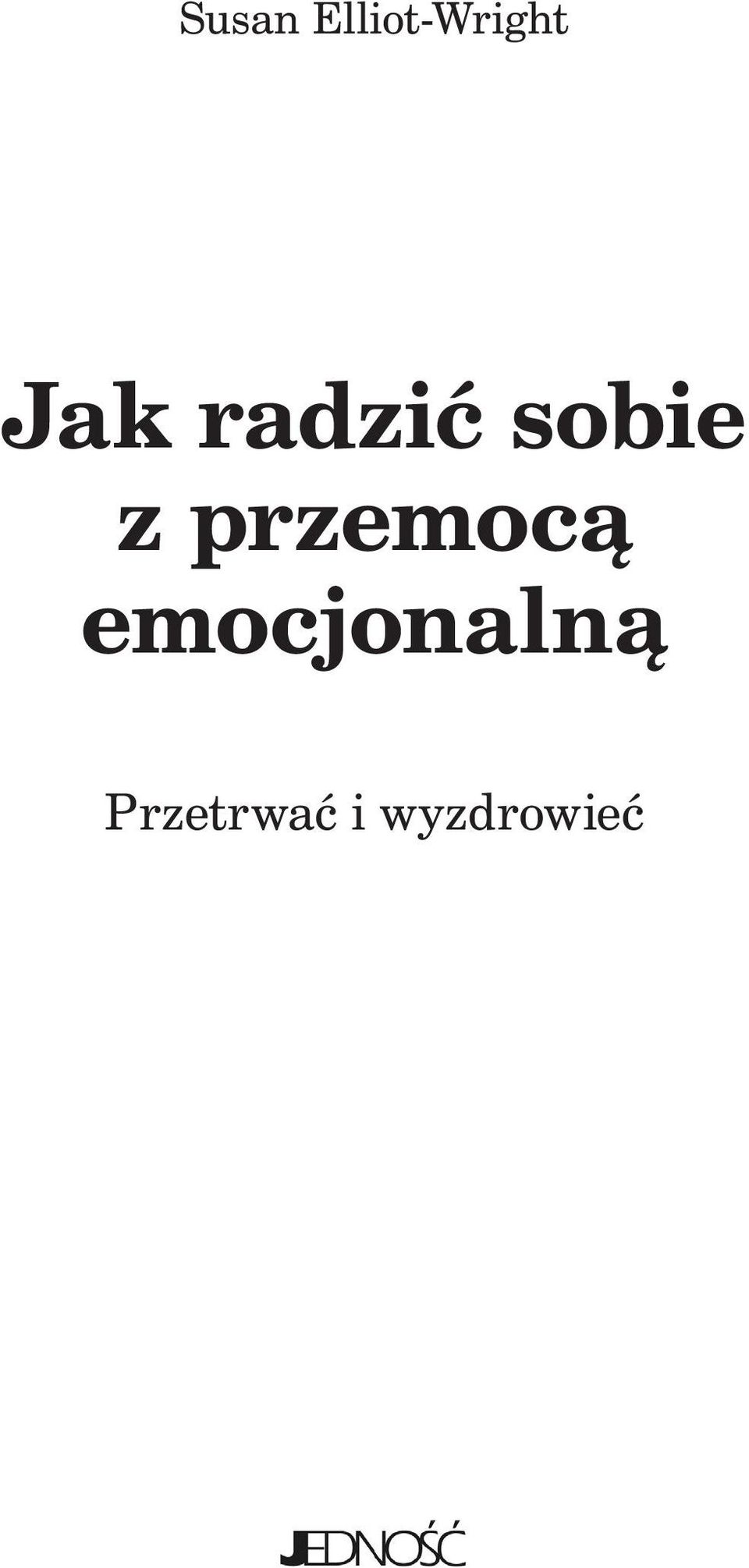 przemocą emocjonalną