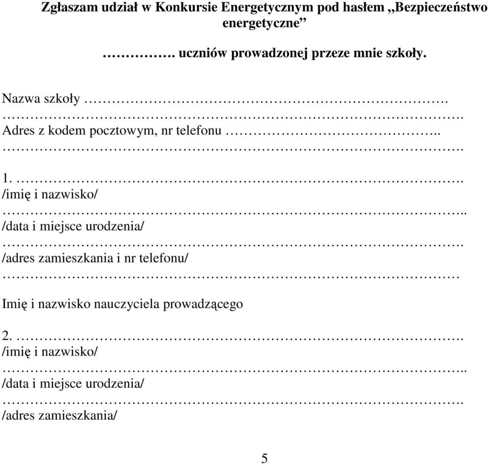 . /imię i nazwisko/.