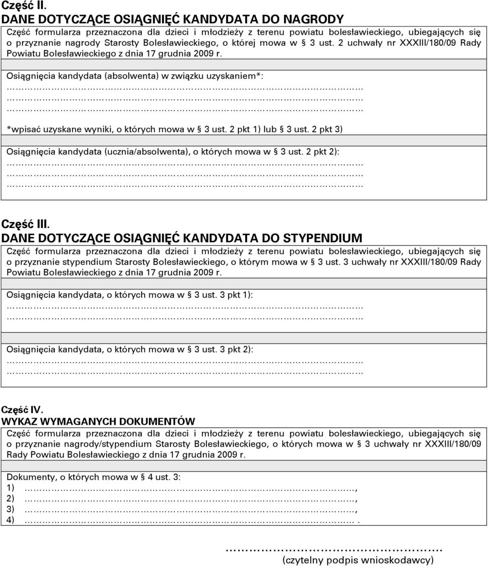 2 pkt 1) lub 3 ust. 2 pkt 3) Osiągnięcia kandydata (ucznia/absolwenta), o których mowa w 3 ust. 2 pkt 2): Część III.