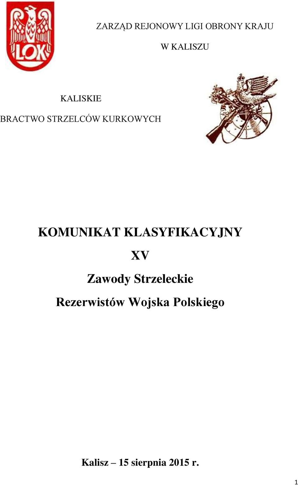 KLASYFIKACYJNY XV Zawody Strzeleckie