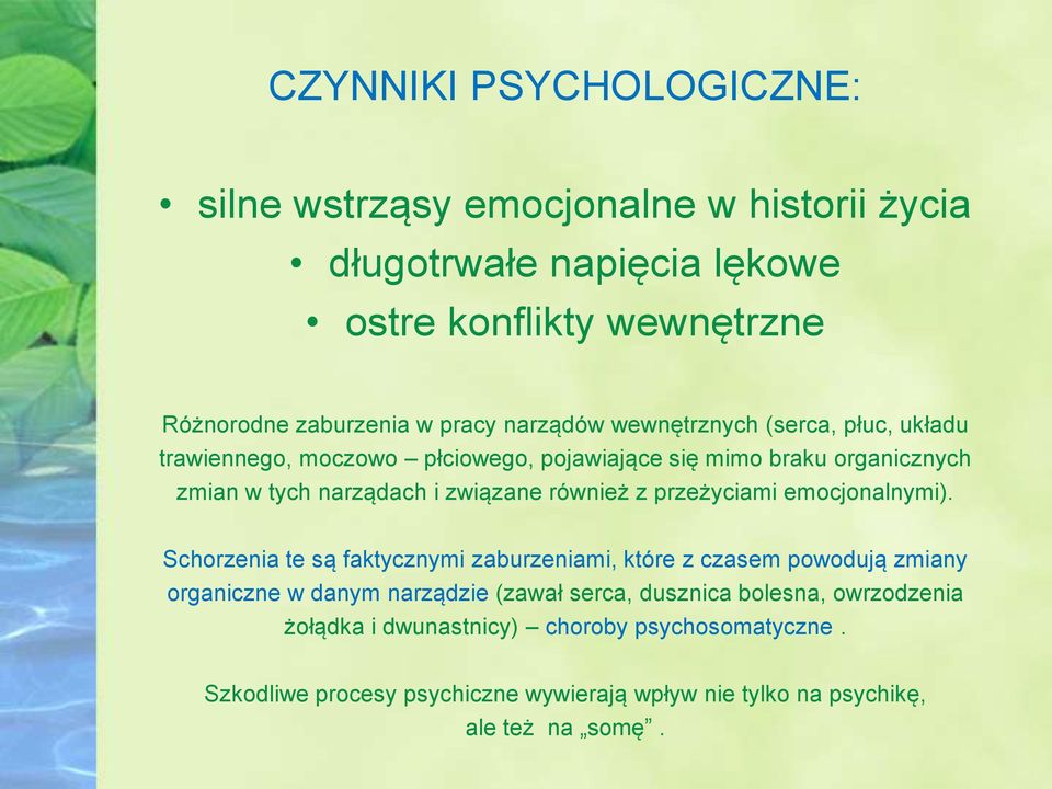 również z przeżyciami emocjonalnymi).