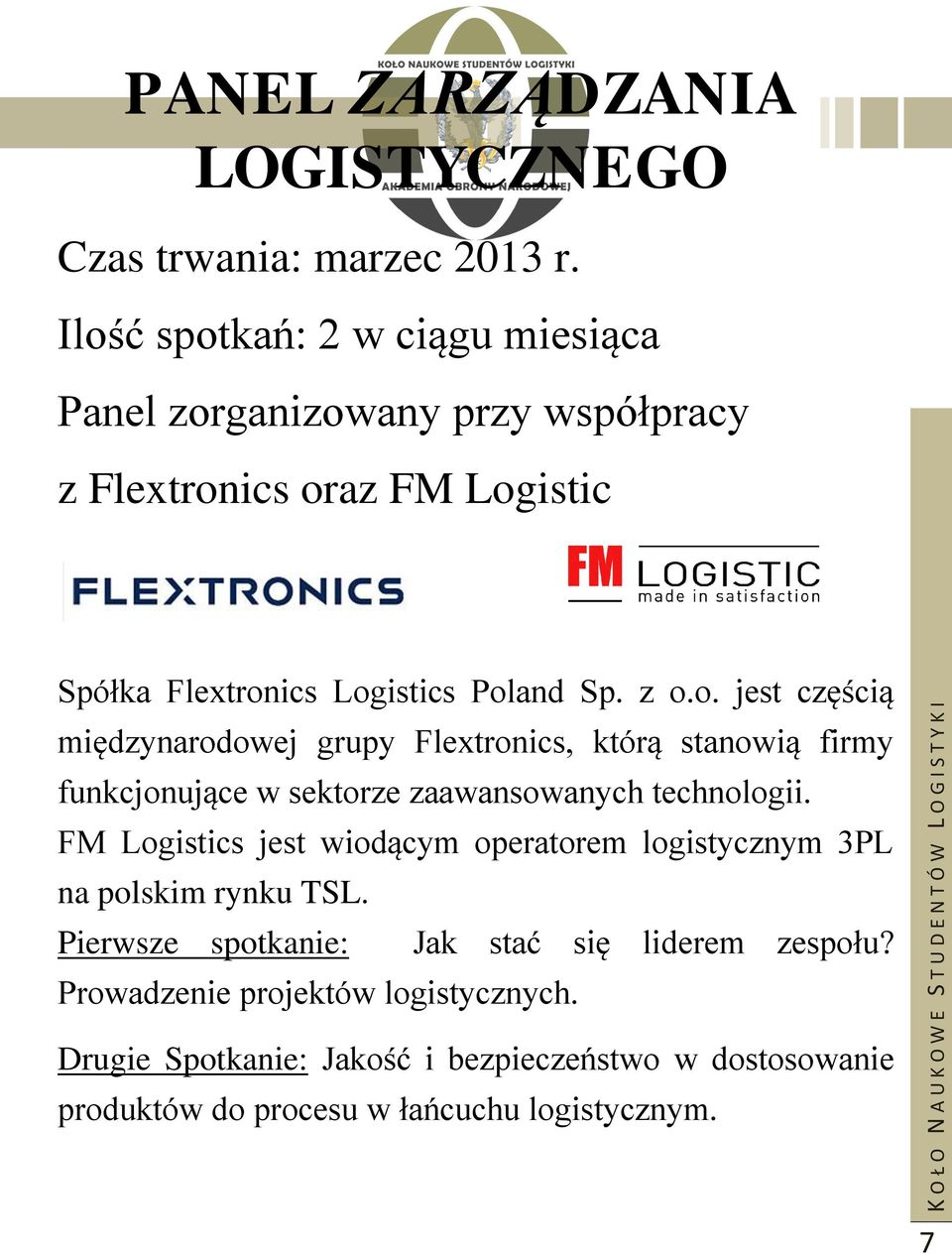 FM Logistics jest wiodącym operatorem logistycznym 3PL na polskim rynku TSL. Pierwsze spotkanie: Jak stać się liderem zespołu?