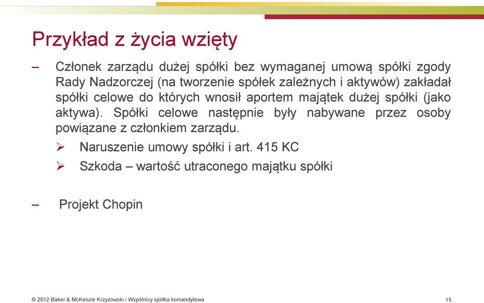 dużej spółki (jako aktywa).