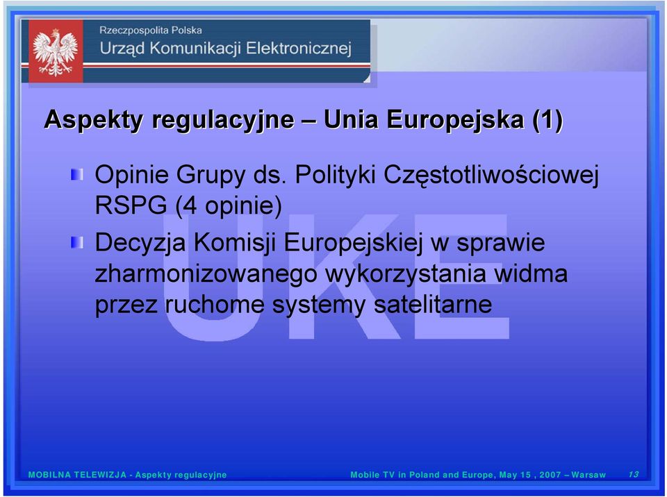 sprawie zharmonizowanego wykorzystania widma przez ruchome systemy