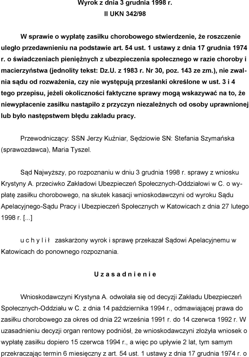 ), nie zwalnia sądu od rozważenia, czy nie występują przesłanki określone w ust.