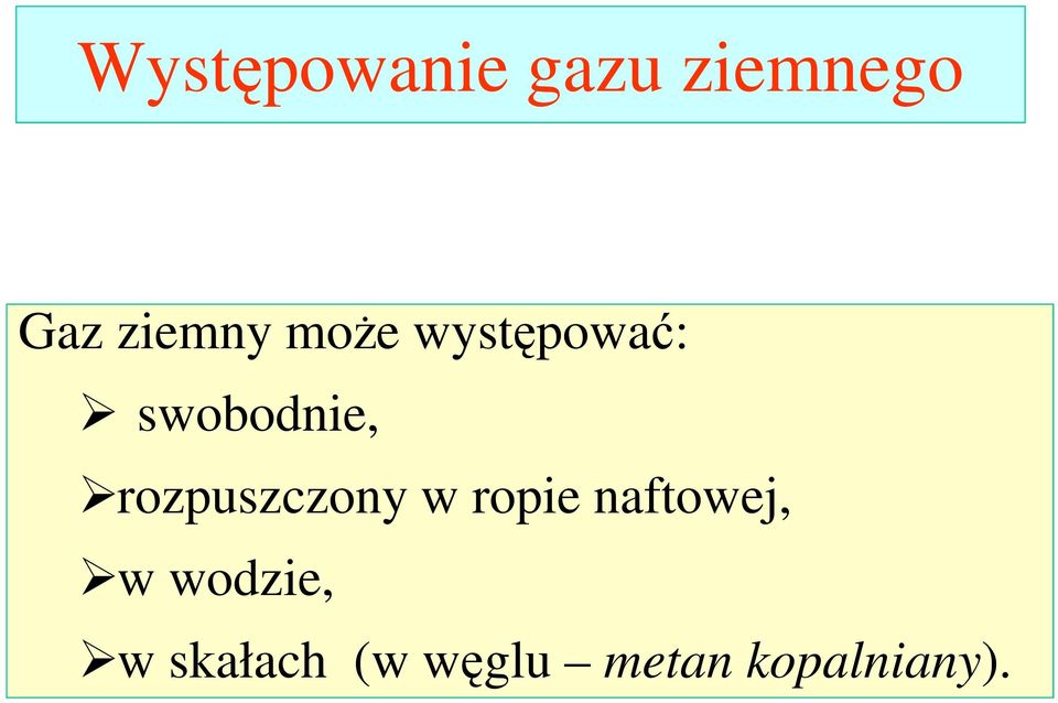 rozpuszczony w ropie naftowej, w