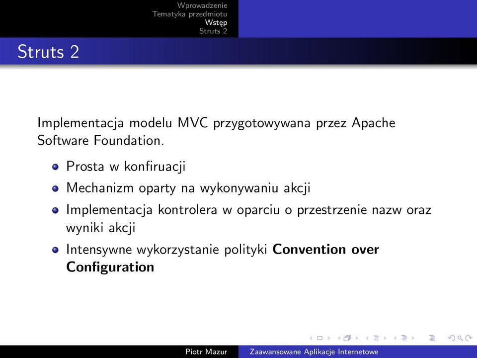 Prosta w konfiruacji Mechanizm oparty na wykonywaniu akcji