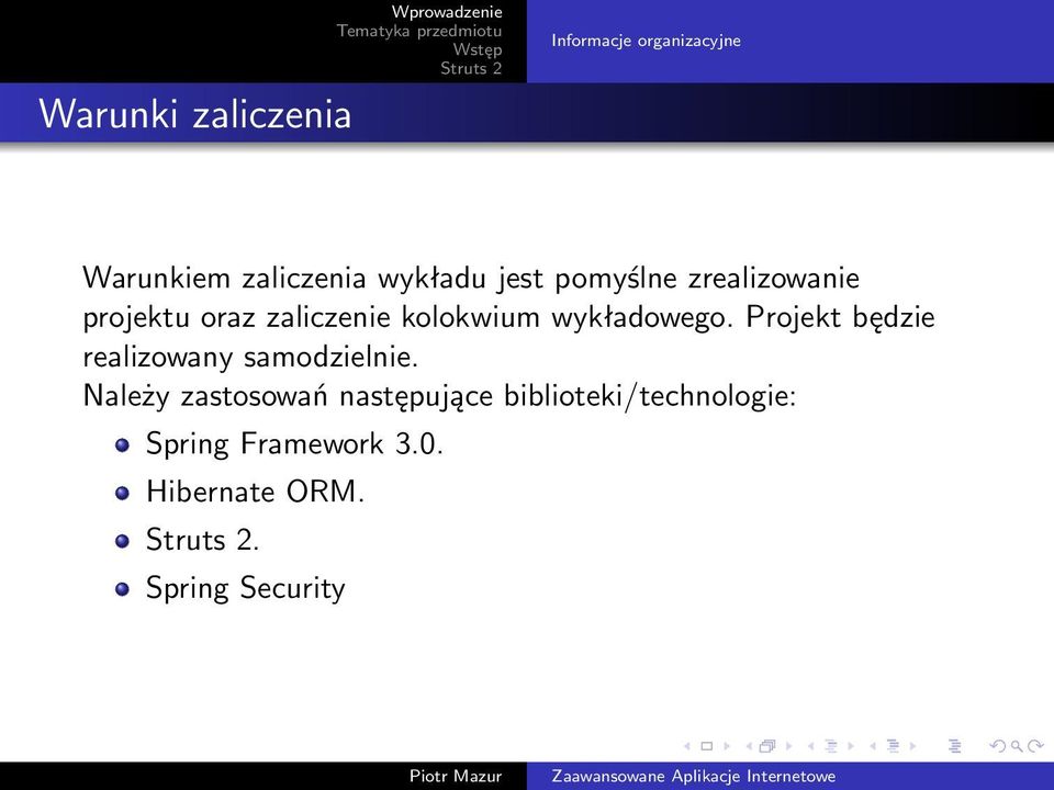 wykładowego. Projekt będzie realizowany samodzielnie.