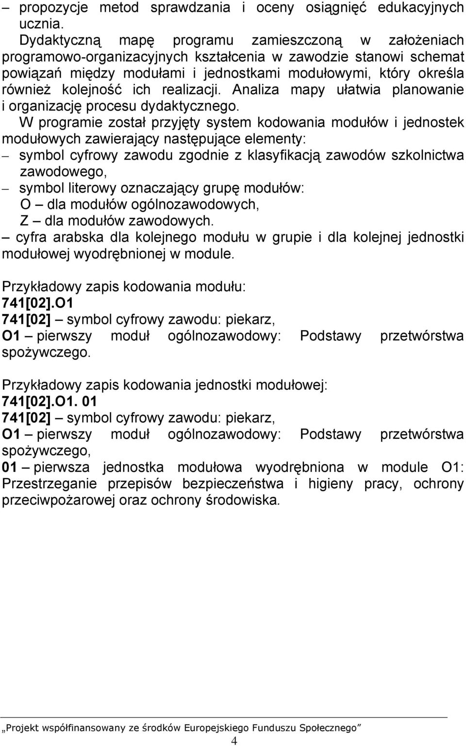 kolejność ich realizacji. Analiza mapy ułatwia planowanie i organizację procesu dydaktycznego.