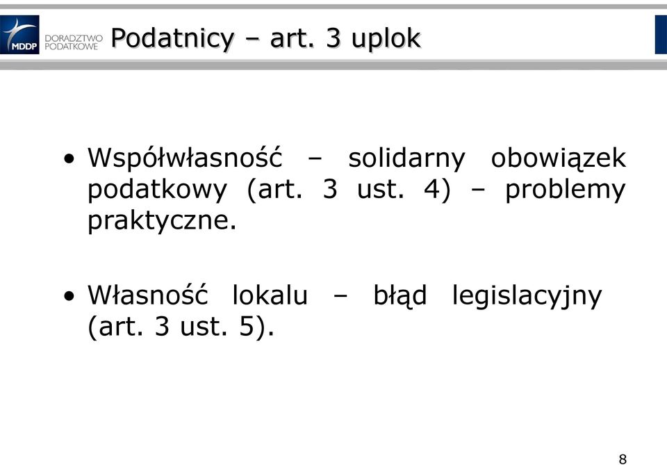 obowiązek podatkowy (art. 3 ust.