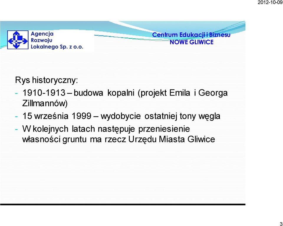 ostatniej tony węgla - W kolejnych latach następuje