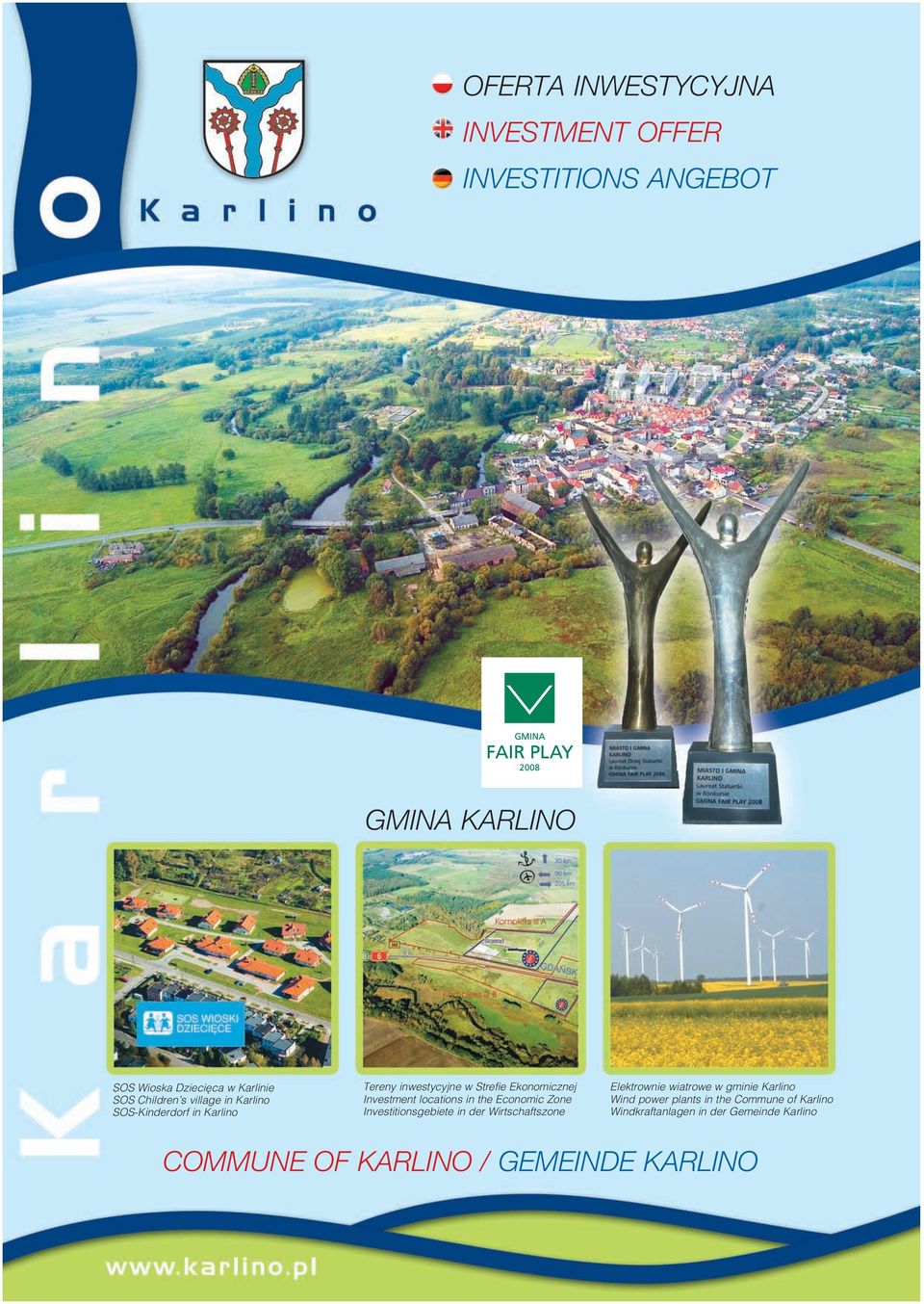 locations in the Economic Zone Investitionsgebiete in der Wirtschaftszone Elektrownie wiatrowe w gminie Karlino