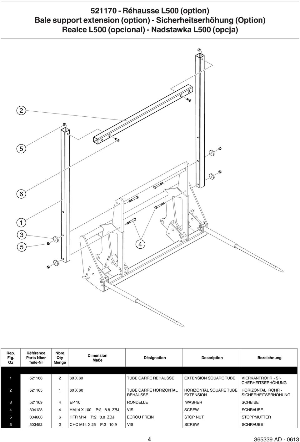 HORIZONTAL SQUARE TUBE EXTENSION 3 521169 4 EP 10 RONDELLE WASHER SCHEIBE 4 304128 4 HM14 X 100 P:2 8.