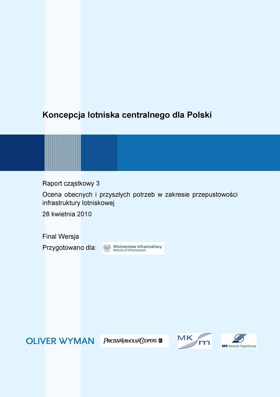 zakresie przepustowości infrastruktury