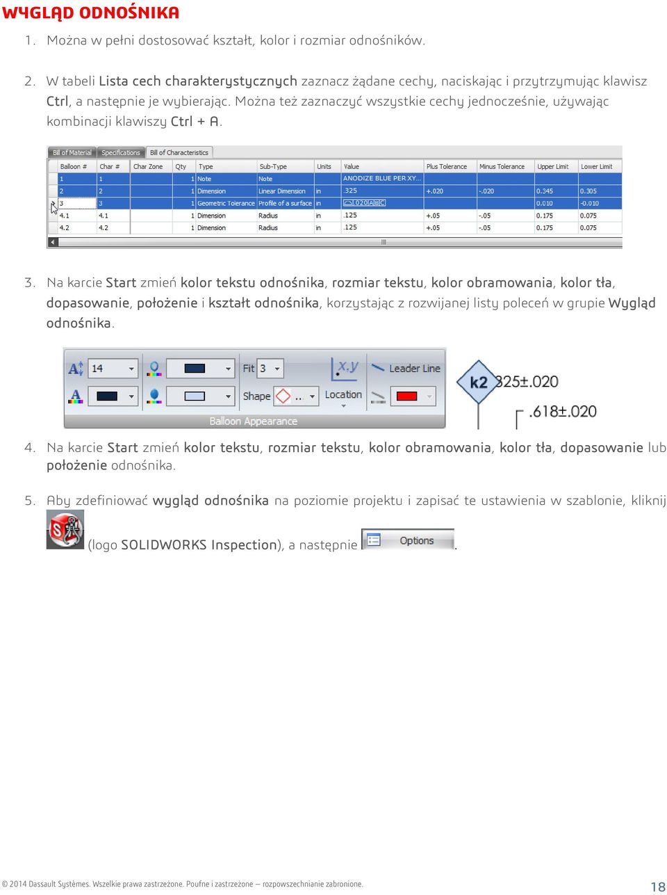 Można też zaznaczyć wszystkie cechy jednocześnie, używając kombinacji klawiszy Ctrl + A. 3.