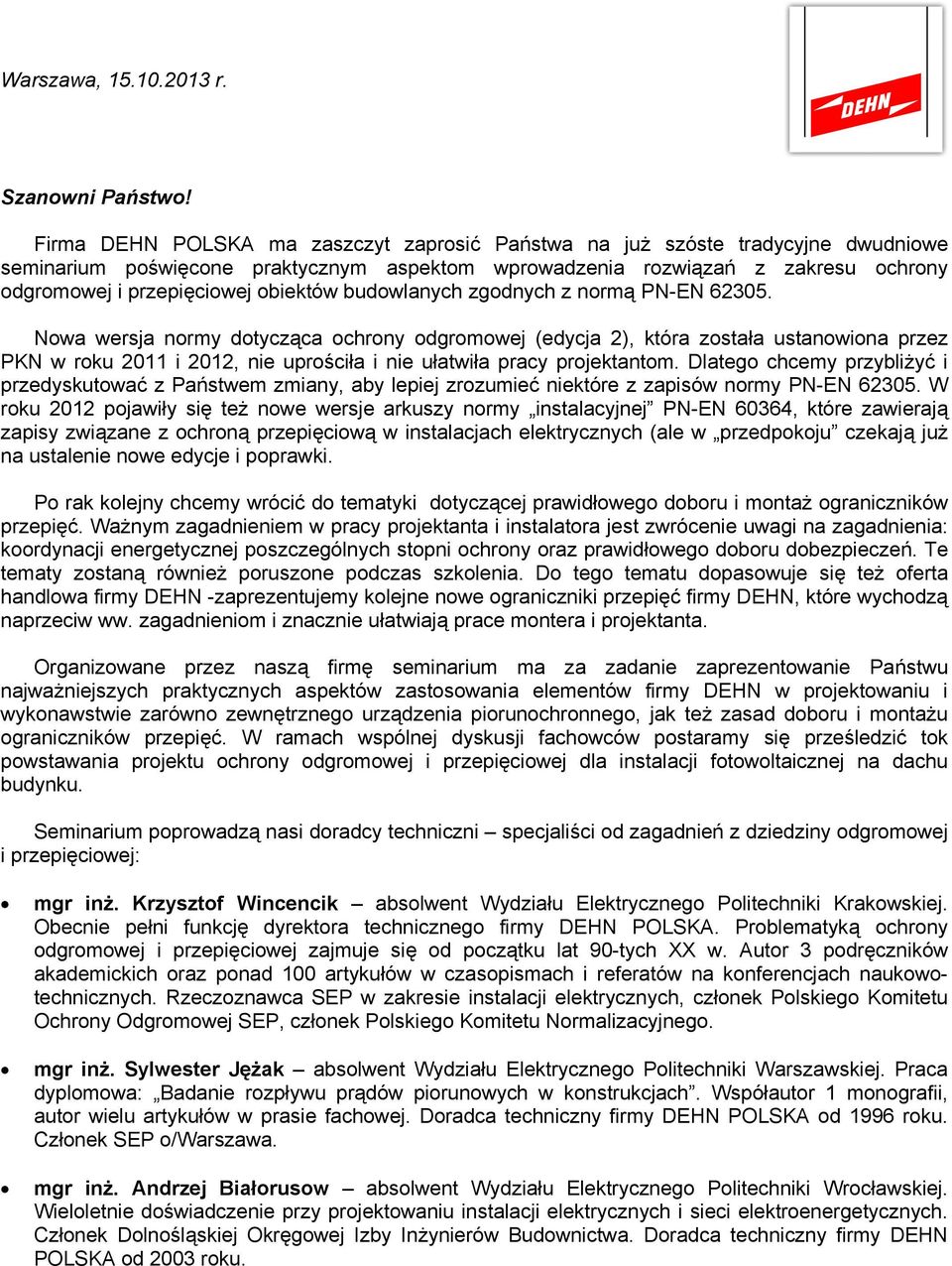 obiektów budowlanych zgodnych z normą PN-EN 62305.