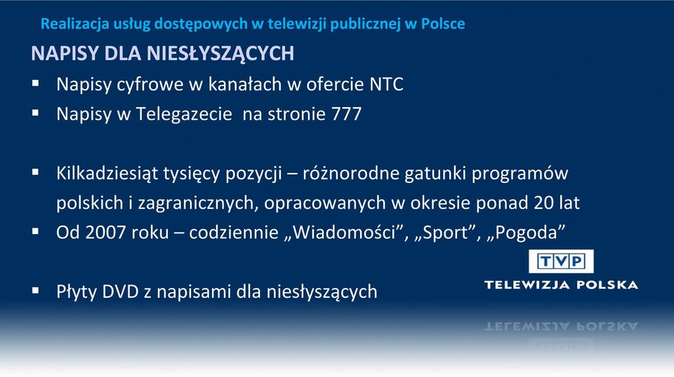 programów polskich i zagranicznych, opracowanych w okresie ponad 20 lat Od