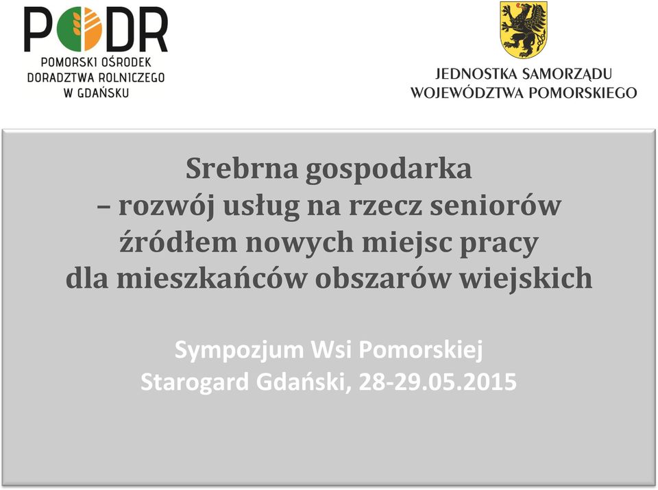 mieszkańców obszarów wiejskich Sympozjum