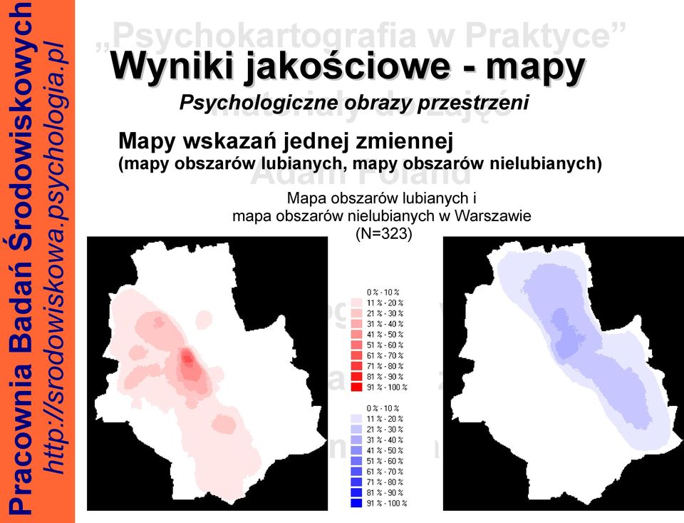 obszarów lubianych, mapy obszarów nielubianych) Mapa