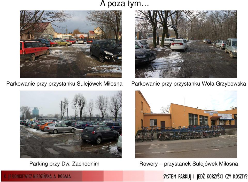 przystanku Wola Grzybowska Parking przy