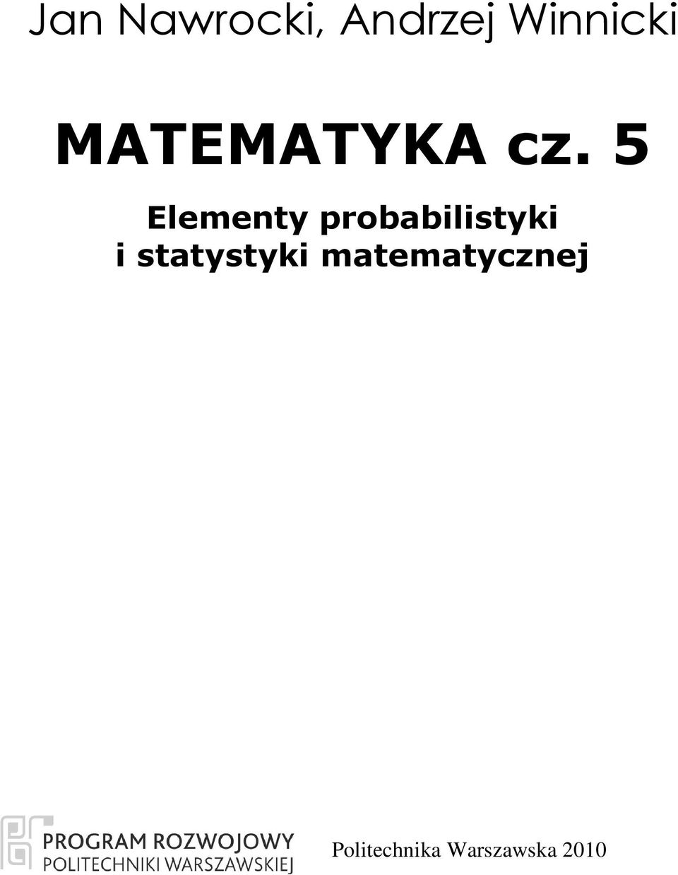 5 Elemety probabilistyki i